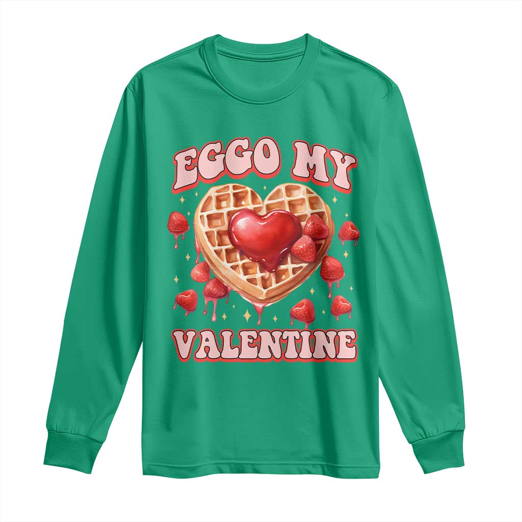 Eggo My Valentine Long Sleeve Shirt Funny Romantic Stranger Valentine's Day
