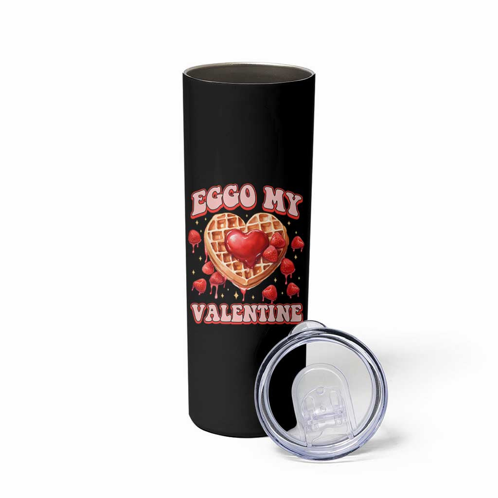 Eggo My Valentine Skinny Tumbler Funny Romantic Stranger Valentine's Day