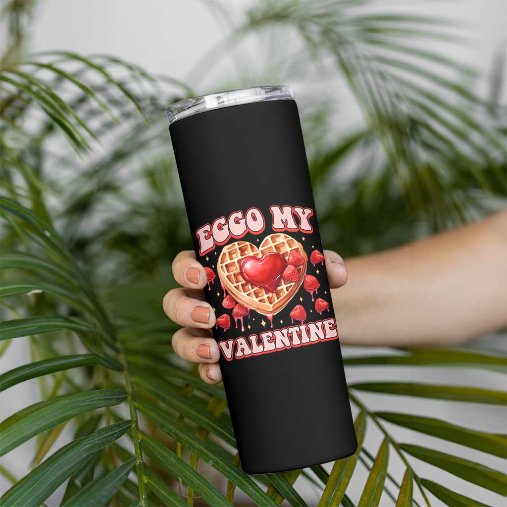 Eggo My Valentine Skinny Tumbler Funny Romantic Stranger Valentine's Day