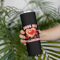 Eggo My Valentine Skinny Tumbler Funny Romantic Stranger Valentine's Day