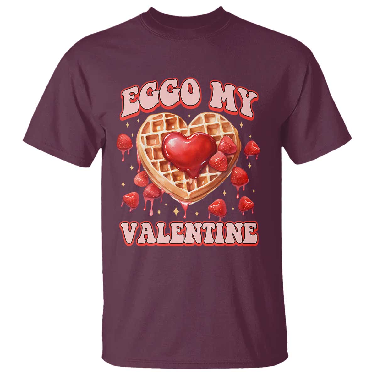 Eggo My Valentine T Shirt Funny Romantic Stranger Valentine's Day