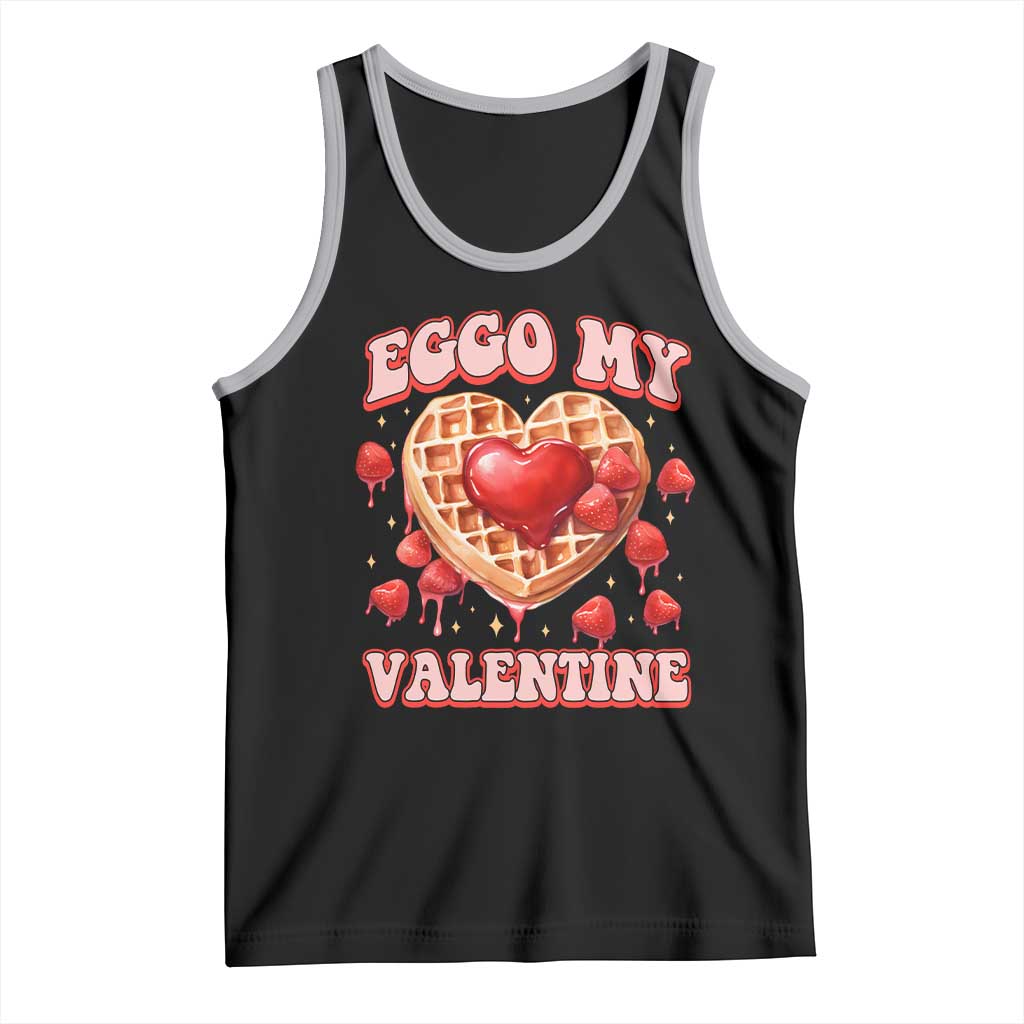 Eggo My Valentine Tank Top Funny Romantic Stranger Valentine's Day