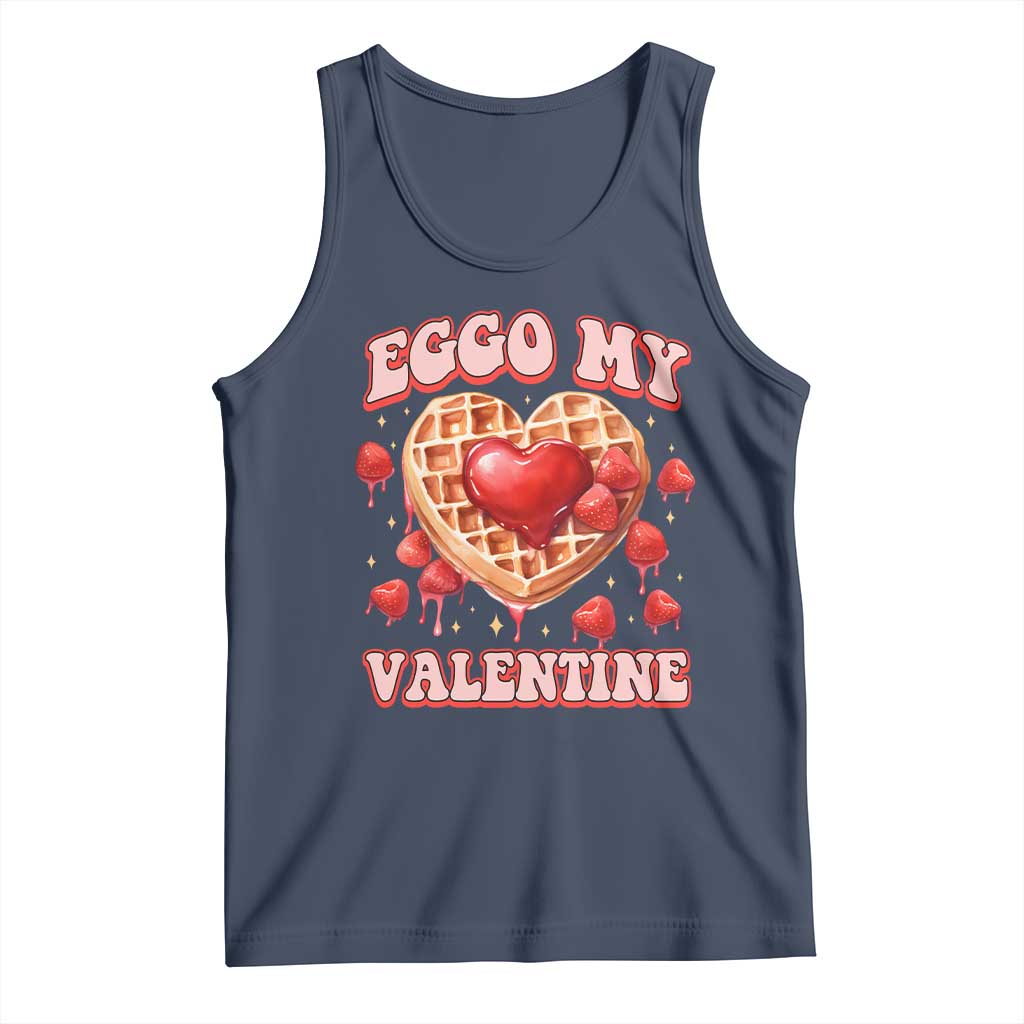 Eggo My Valentine Tank Top Funny Romantic Stranger Valentine's Day