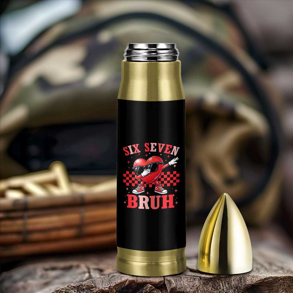 Funny Six Seven Bruh Valentines Day Bullet Tumbler Six Seven Dabbing Heart