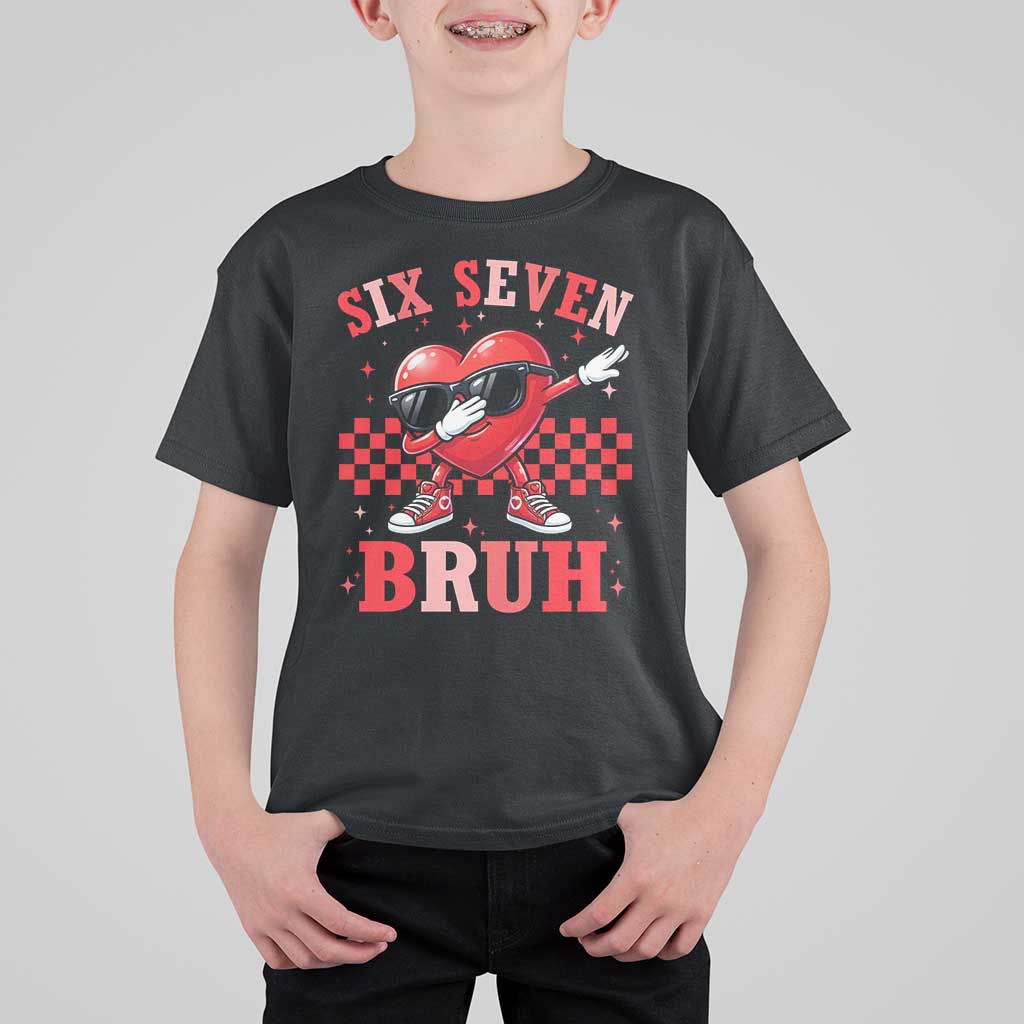 Funny Six Seven Bruh Valentines Day T Shirt For Kid Six Seven Dabbing Heart