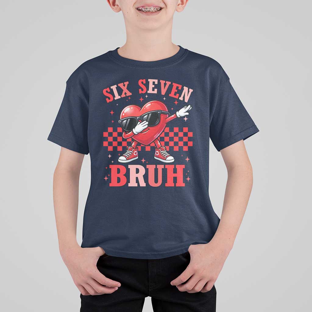Funny Six Seven Bruh Valentines Day T Shirt For Kid Six Seven Dabbing Heart