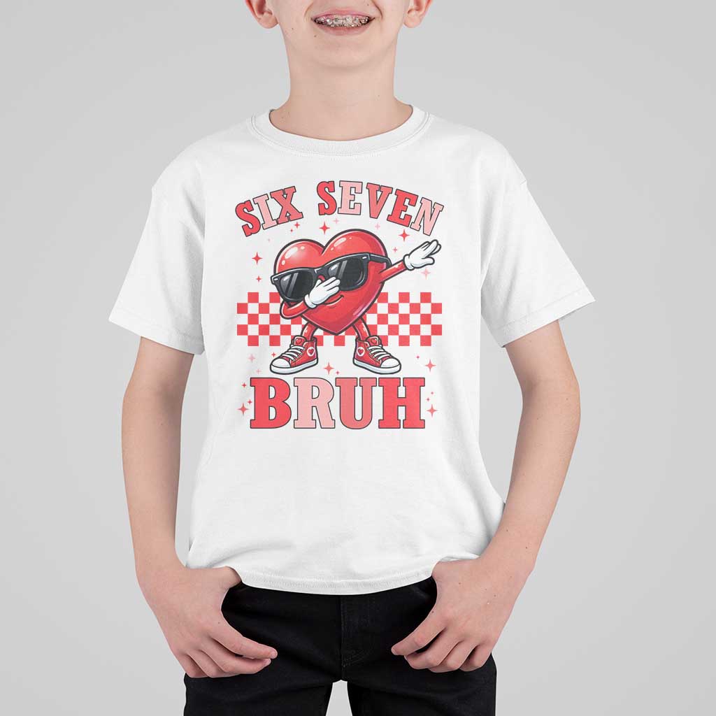 Funny Six Seven Bruh Valentines Day T Shirt For Kid Six Seven Dabbing Heart