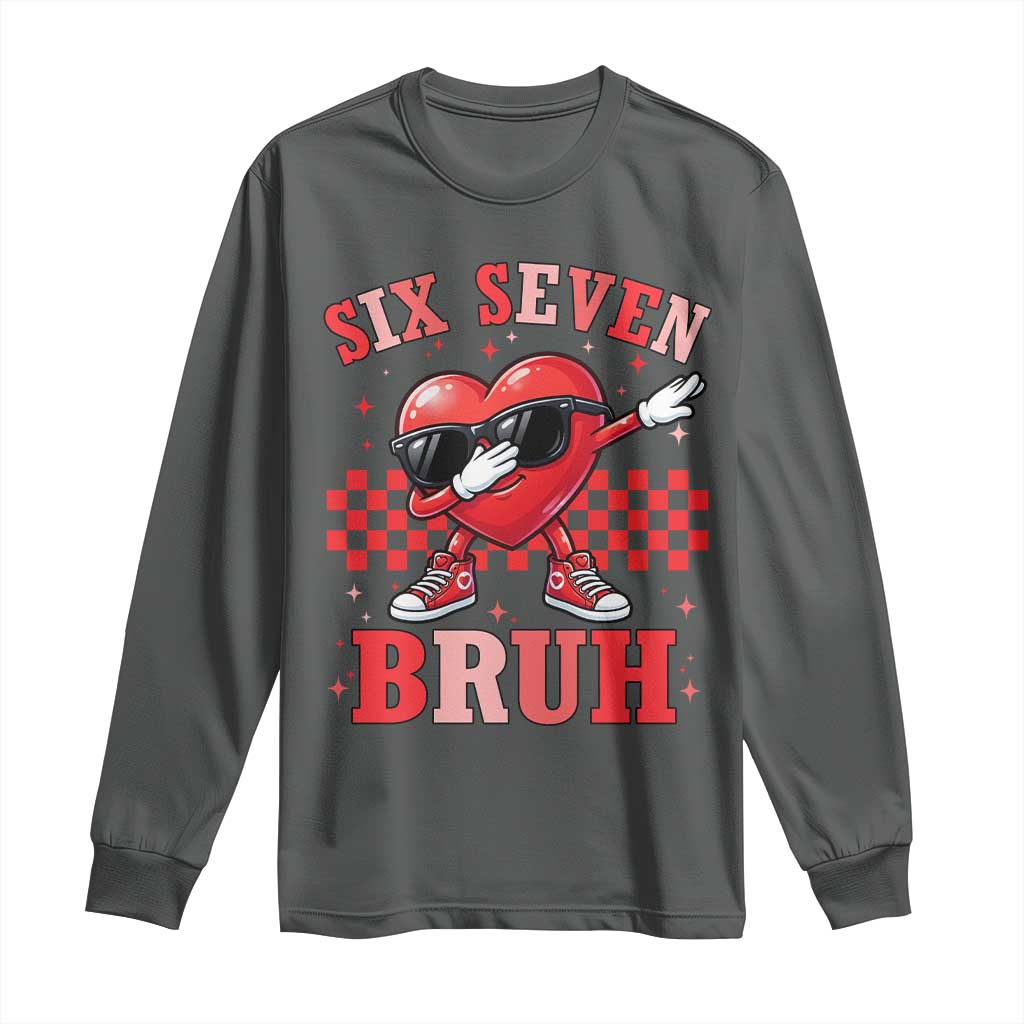 Funny Six Seven Bruh Valentines Day Long Sleeve Shirt Six Seven Dabbing Heart