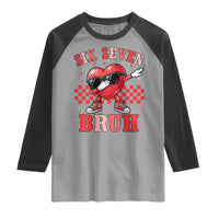 Funny Six Seven Bruh Valentines Day Raglan Shirt Six Seven Dabbing Heart