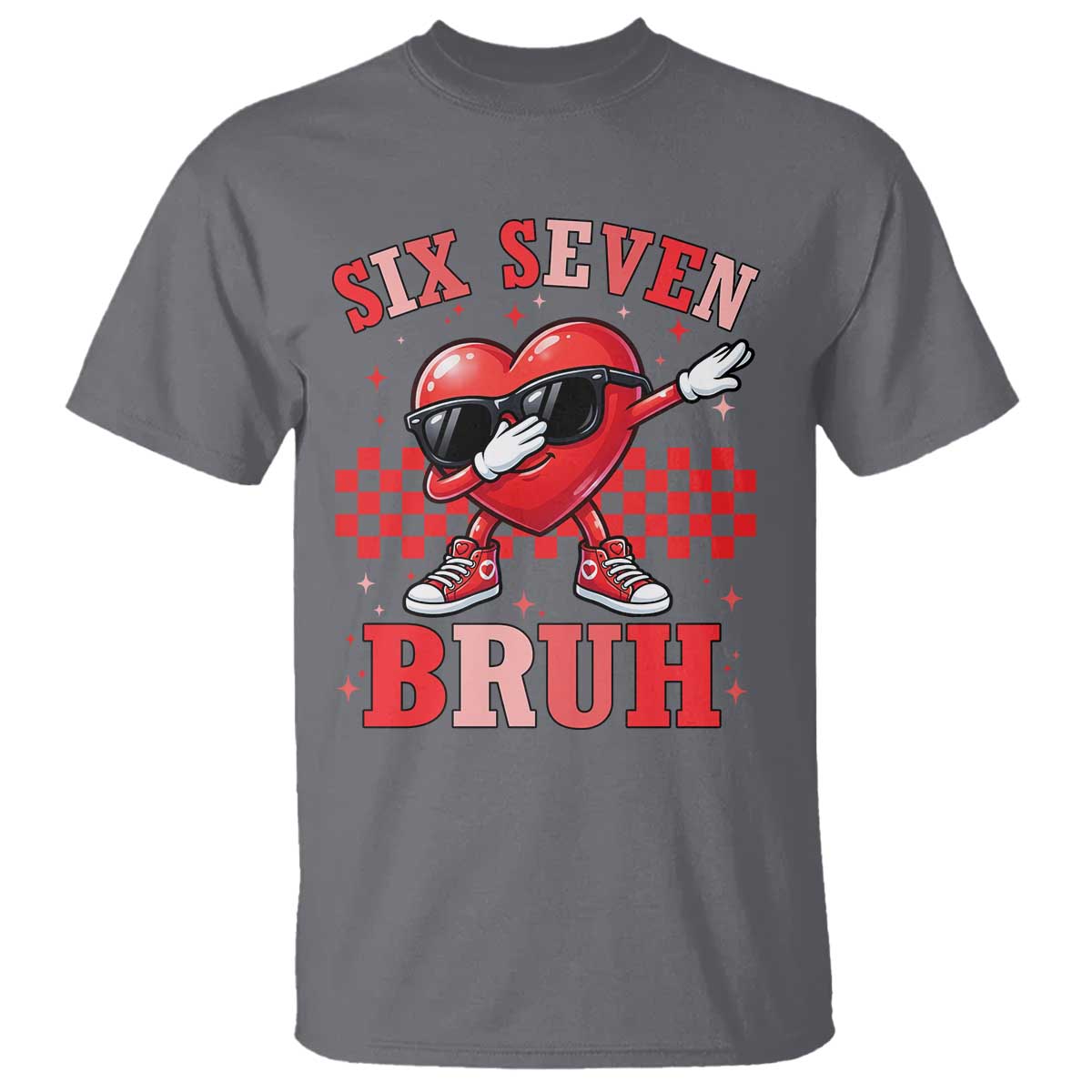 Funny Six Seven Bruh Valentines Day T Shirt Six Seven Dabbing Heart