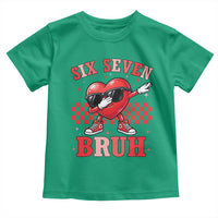 Funny Six Seven Bruh Valentines Day Toddler T Shirt Six Seven Dabbing Heart