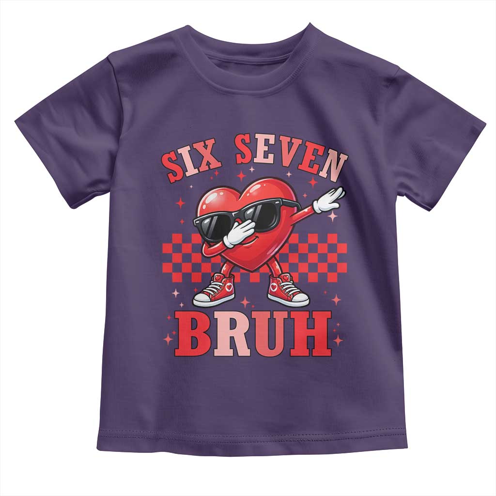 Funny Six Seven Bruh Valentines Day Toddler T Shirt Six Seven Dabbing Heart