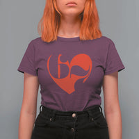 Funny Six Seven 67 Meme Valentines Day Red Heart T Shirt For Women