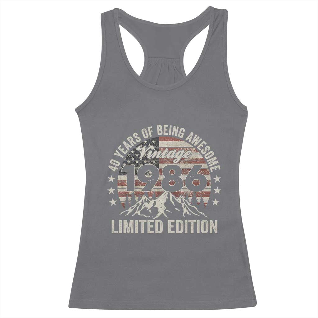 40th Birthday Made In 1986 Limited Edition Racerback Tank Top 70 Years Of Being Awesome American Flag