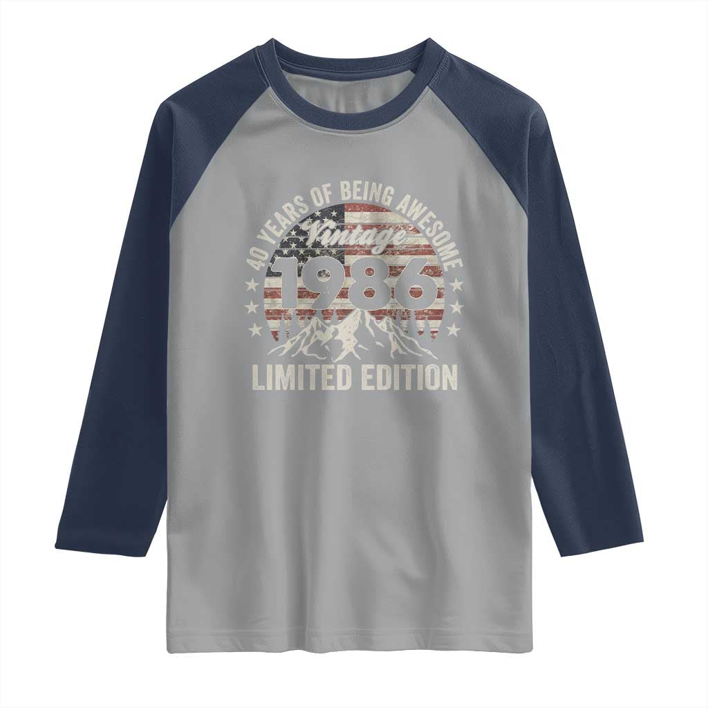 40th Birthday Made In 1986 Limited Edition Raglan Shirt 70 Years Of Being Awesome American Flag
