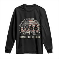 60th Birthday Vintage 1966 Limited Edition Long Sleeve Shirt 60 Years Of Being Awesome American Flag