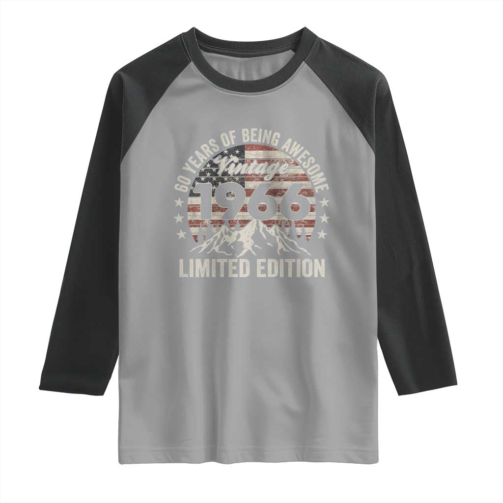 60th Birthday Vintage 1966 Limited Edition Raglan Shirt 60 Years Of Being Awesome American Flag