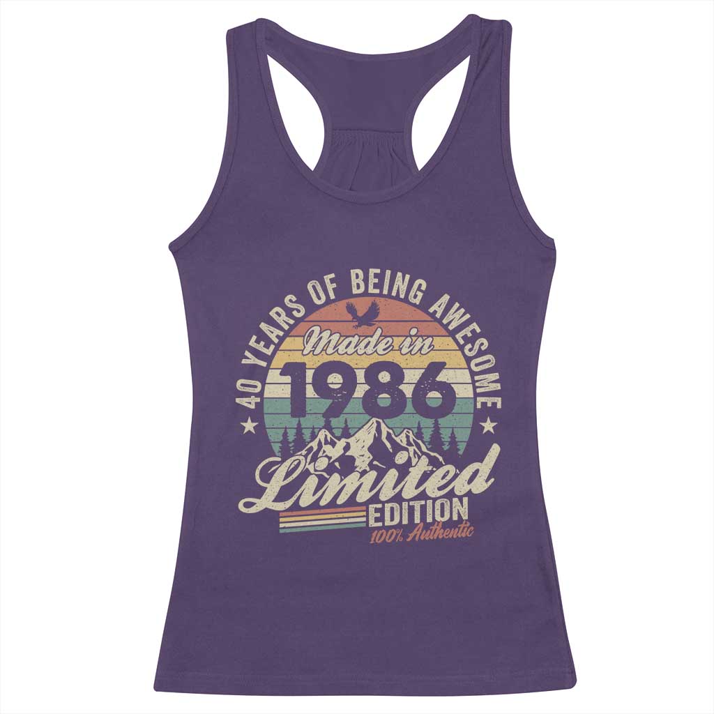 40th Birthday Made In 1986 Racerback Tank Top 70 Years Of Being Awesome Vintage Limited Edition