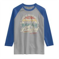 40th Birthday Made In 1986 Raglan Shirt 70 Years Of Being Awesome Vintage Limited Edition