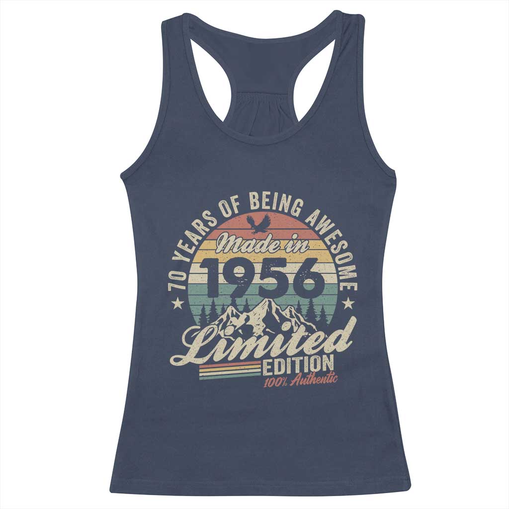 70th Birthday Made In 1956 Racerback Tank Top 70 Years Of Being Awesome Vintage Limited Edition