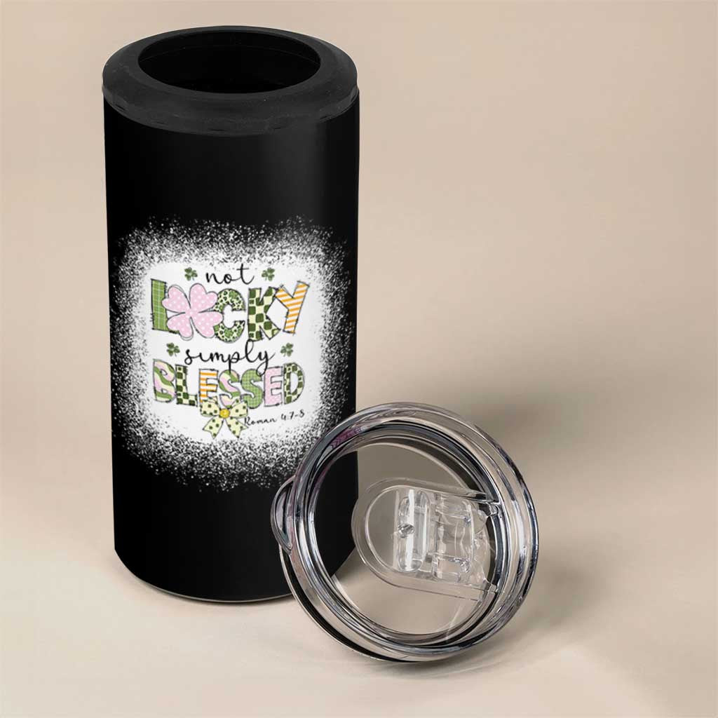 Not Lucky Simply Blessed 4 in 1 Can Cooler Tumbler Blessed Christian Shamrocks St Patricks Day