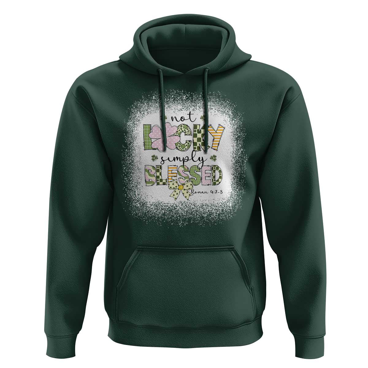 Not Lucky Simply Blessed Hoodie Blessed Christian Shamrocks St Patricks Day