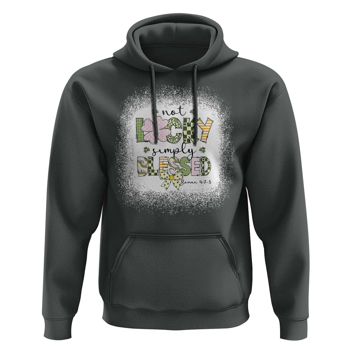 Not Lucky Simply Blessed Hoodie Blessed Christian Shamrocks St Patricks Day