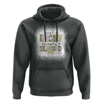 Not Lucky Simply Blessed Hoodie Blessed Christian Shamrocks St Patricks Day