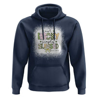 Not Lucky Simply Blessed Hoodie Blessed Christian Shamrocks St Patricks Day