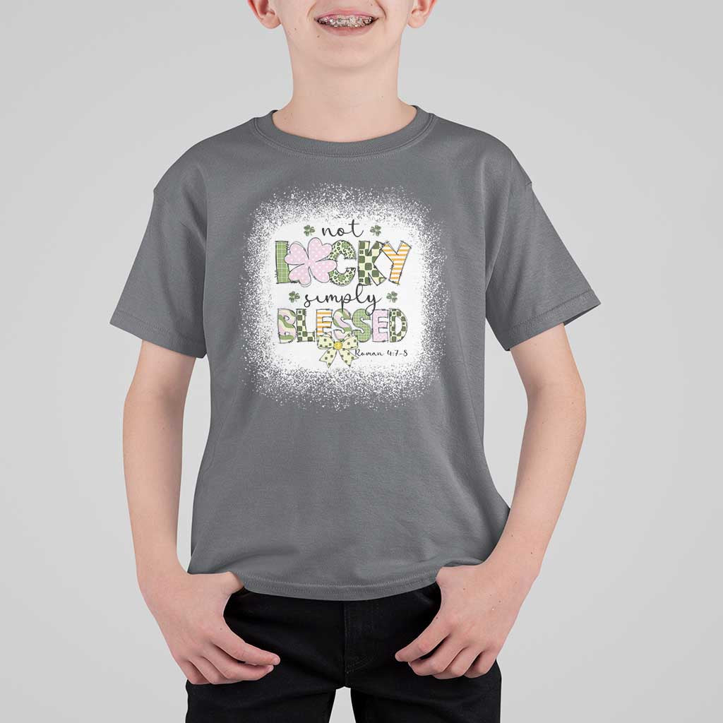 Not Lucky Simply Blessed T Shirt For Kid Blessed Christian Shamrocks St Patricks Day
