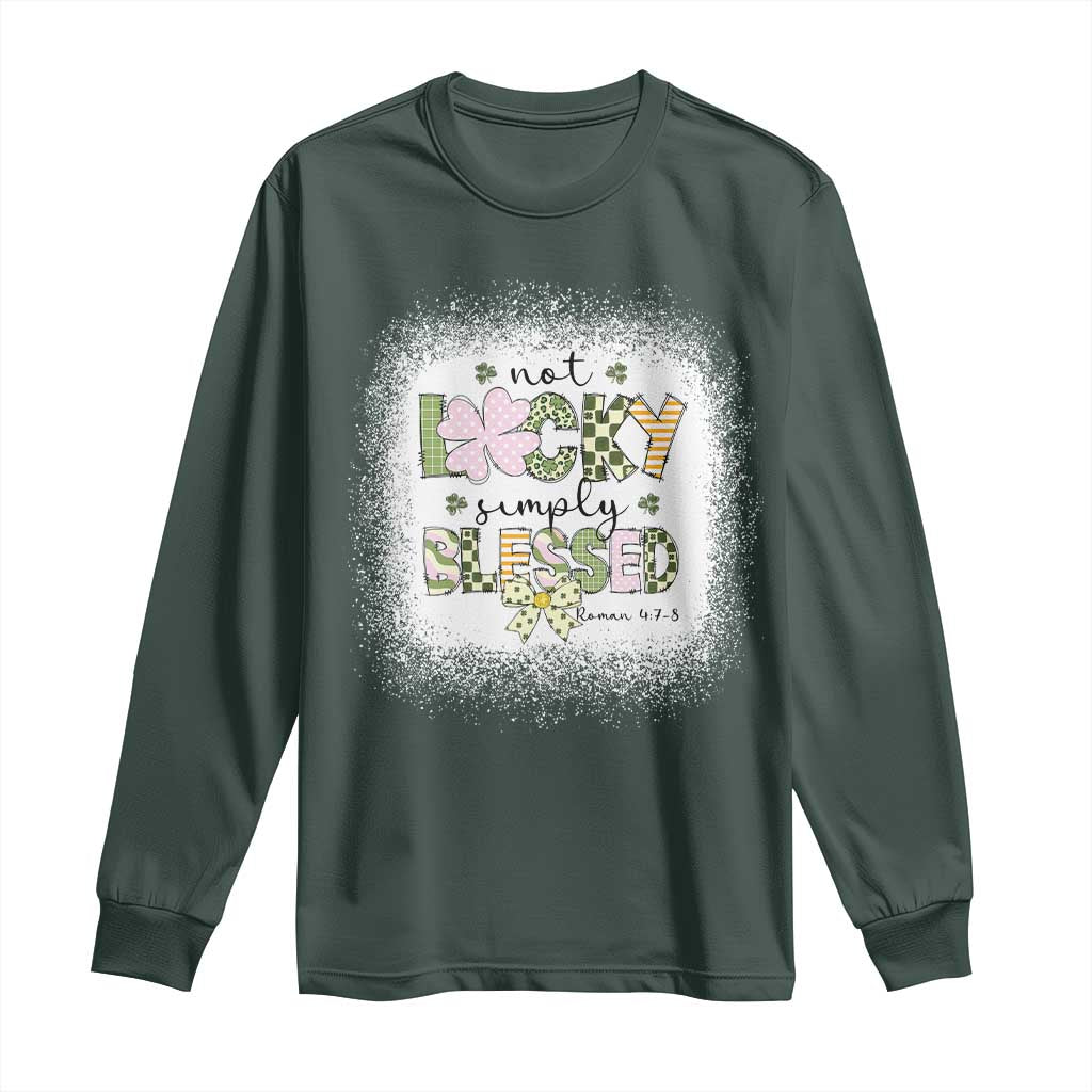 Not Lucky Simply Blessed Long Sleeve Shirt Blessed Christian Shamrocks St Patricks Day