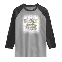 Not Lucky Simply Blessed Raglan Shirt Blessed Christian Shamrocks St Patricks Day