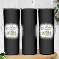 Not Lucky Simply Blessed Skinny Tumbler Blessed Christian Shamrocks St Patricks Day