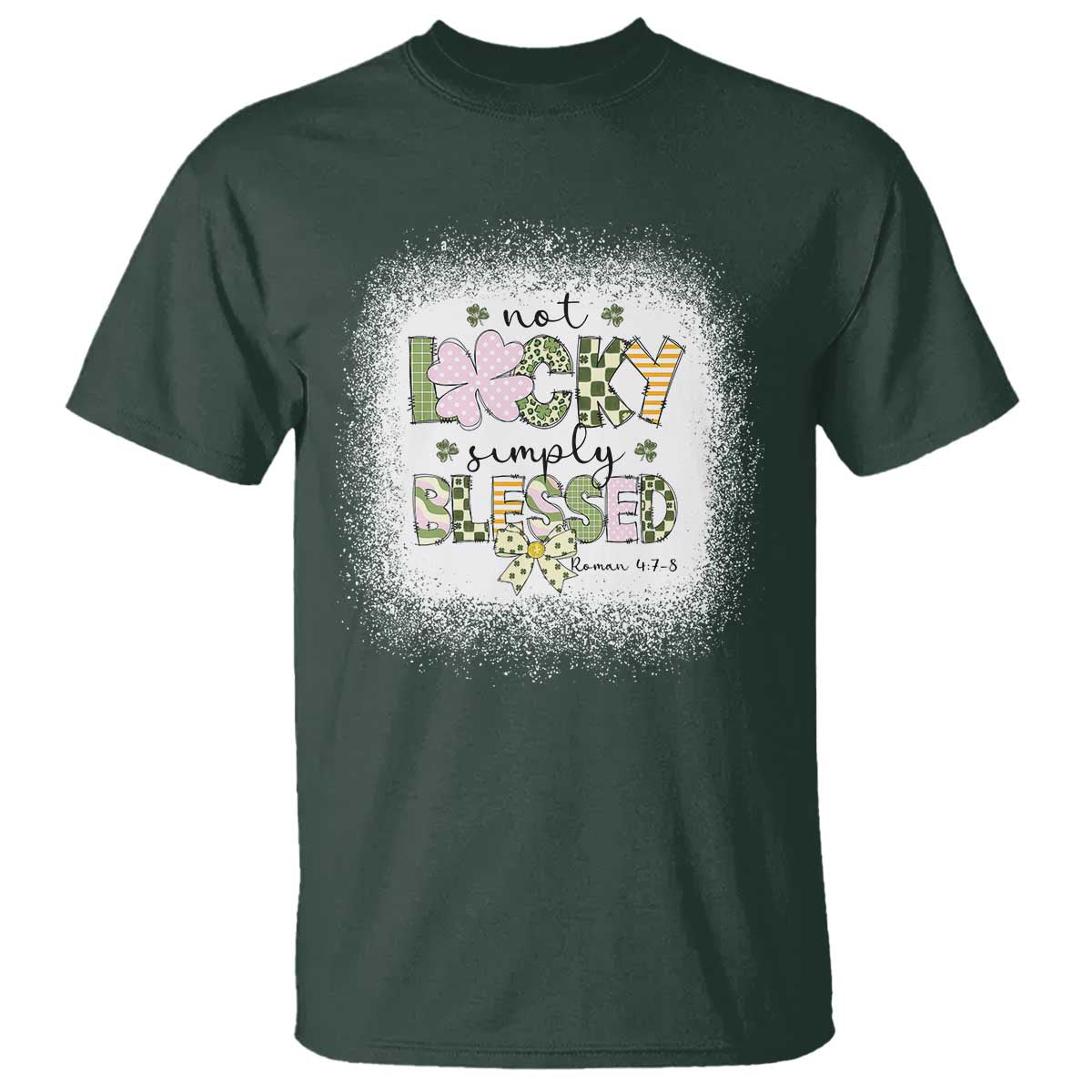 Not Lucky Simply Blessed T Shirt Blessed Christian Shamrocks St Patricks Day