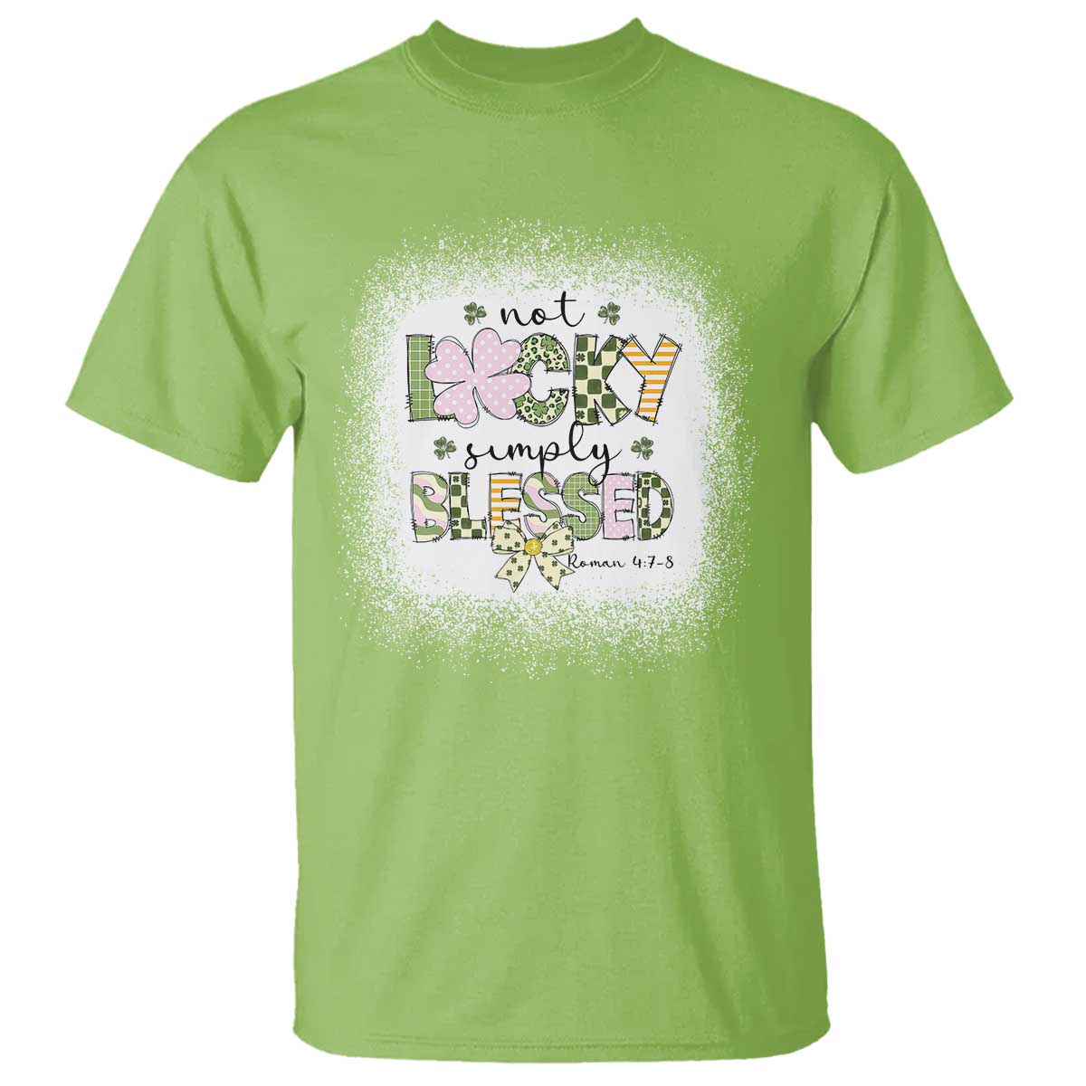 Not Lucky Simply Blessed T Shirt Blessed Christian Shamrocks St Patricks Day