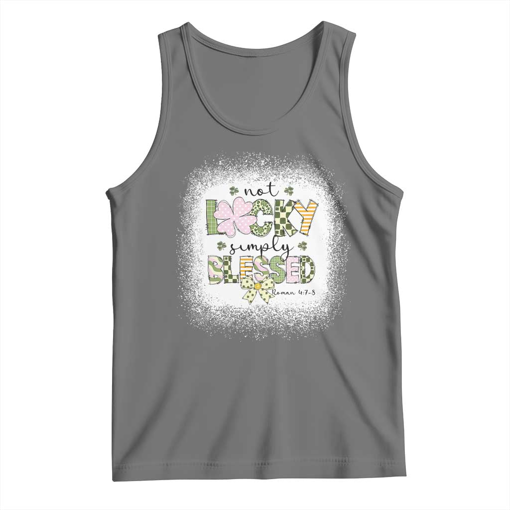 Not Lucky Simply Blessed Tank Top Blessed Christian Shamrocks St Patricks Day