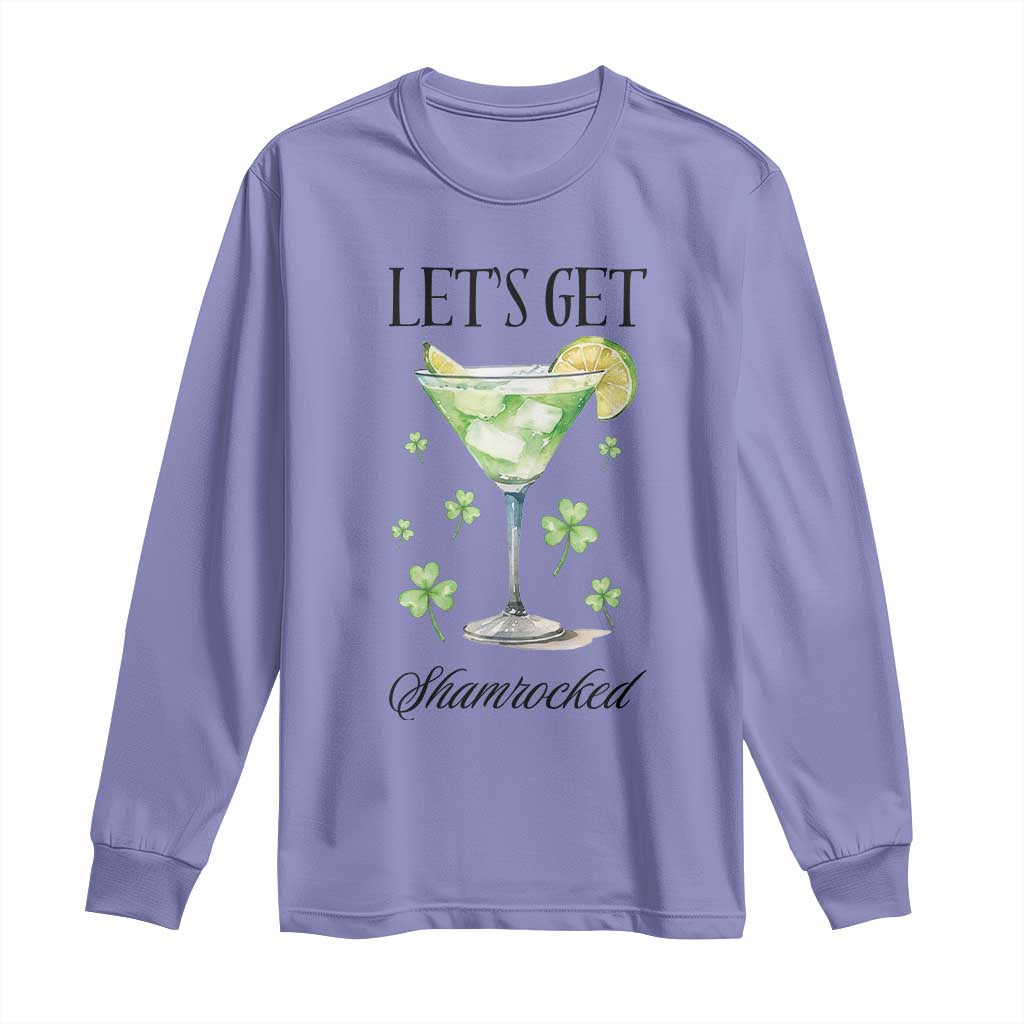 Funny Irish St Patrick's Day Cocktail Long Sleeve Shirt Let's Get Shamrocked Irish Festival