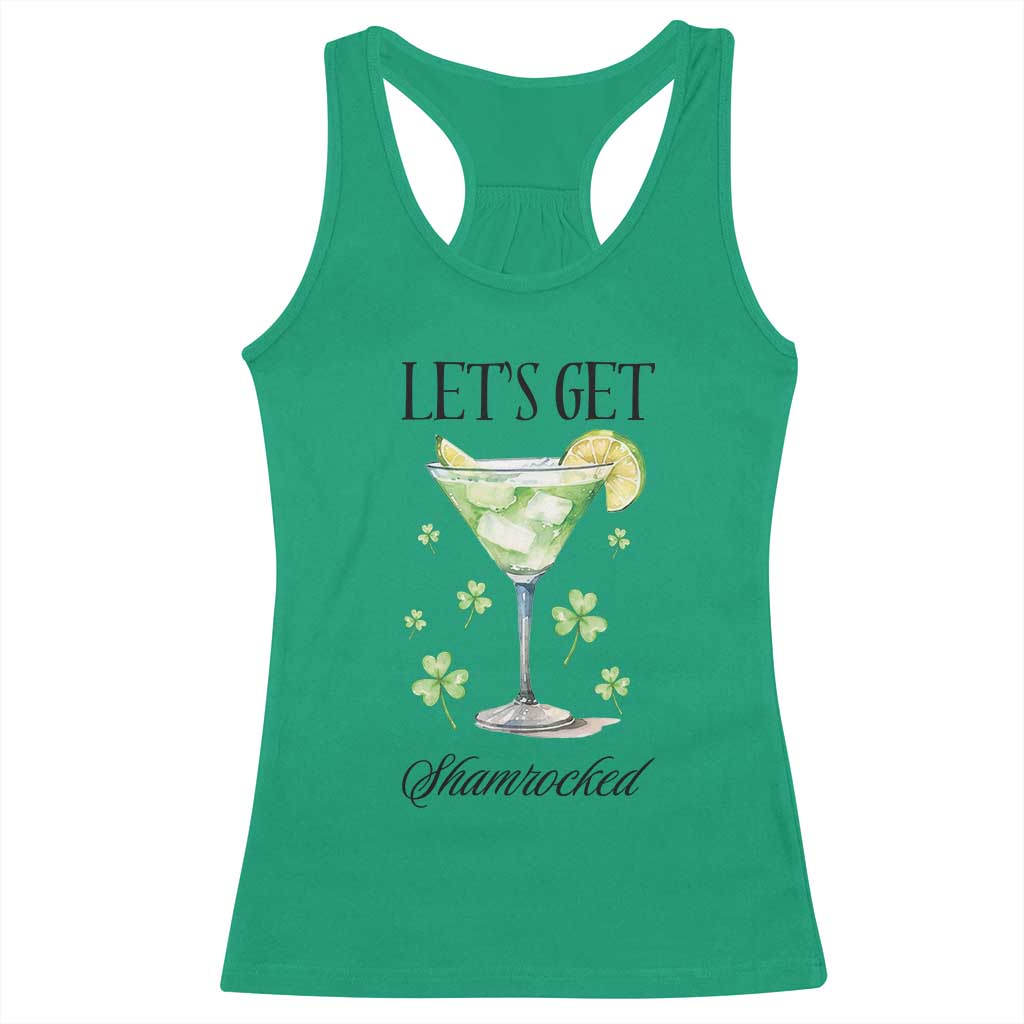 Funny Irish St Patrick's Day Cocktail Racerback Tank Top Let's Get Shamrocked Irish Festival
