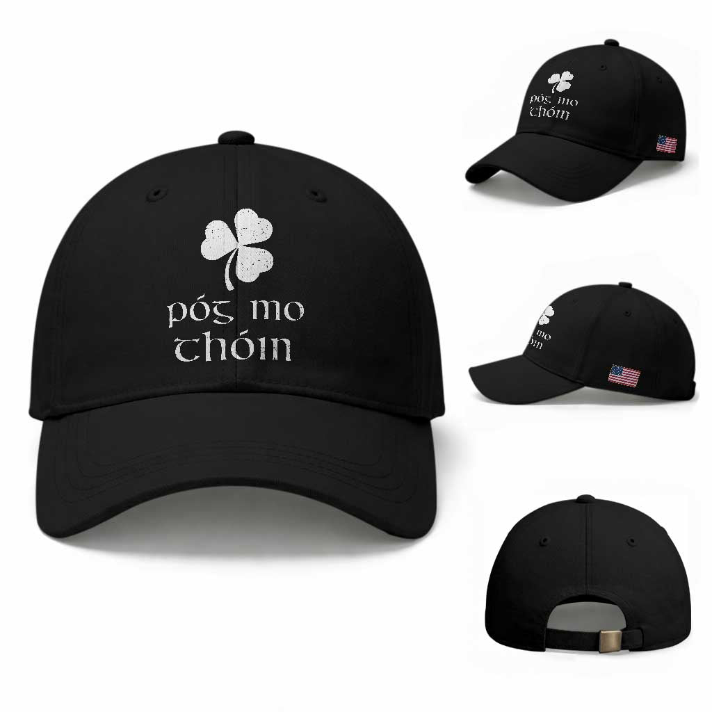 Funny Irish Pog Mo Thoin Baseball Cap St Patrick's Day Gaelic Saying Shamrock