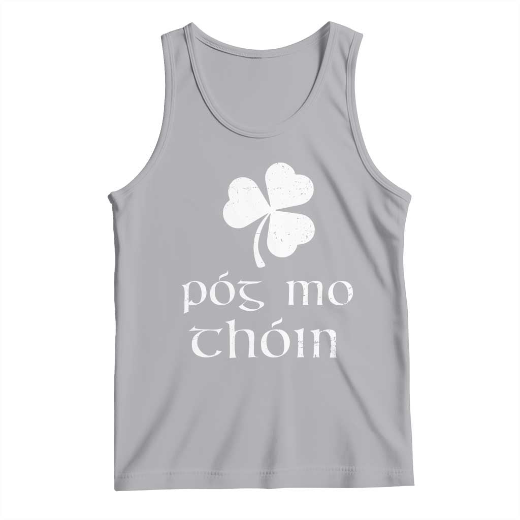 Funny Irish Pog Mo Thoin Tank Top St Patrick's Day Gaelic Saying Shamrock