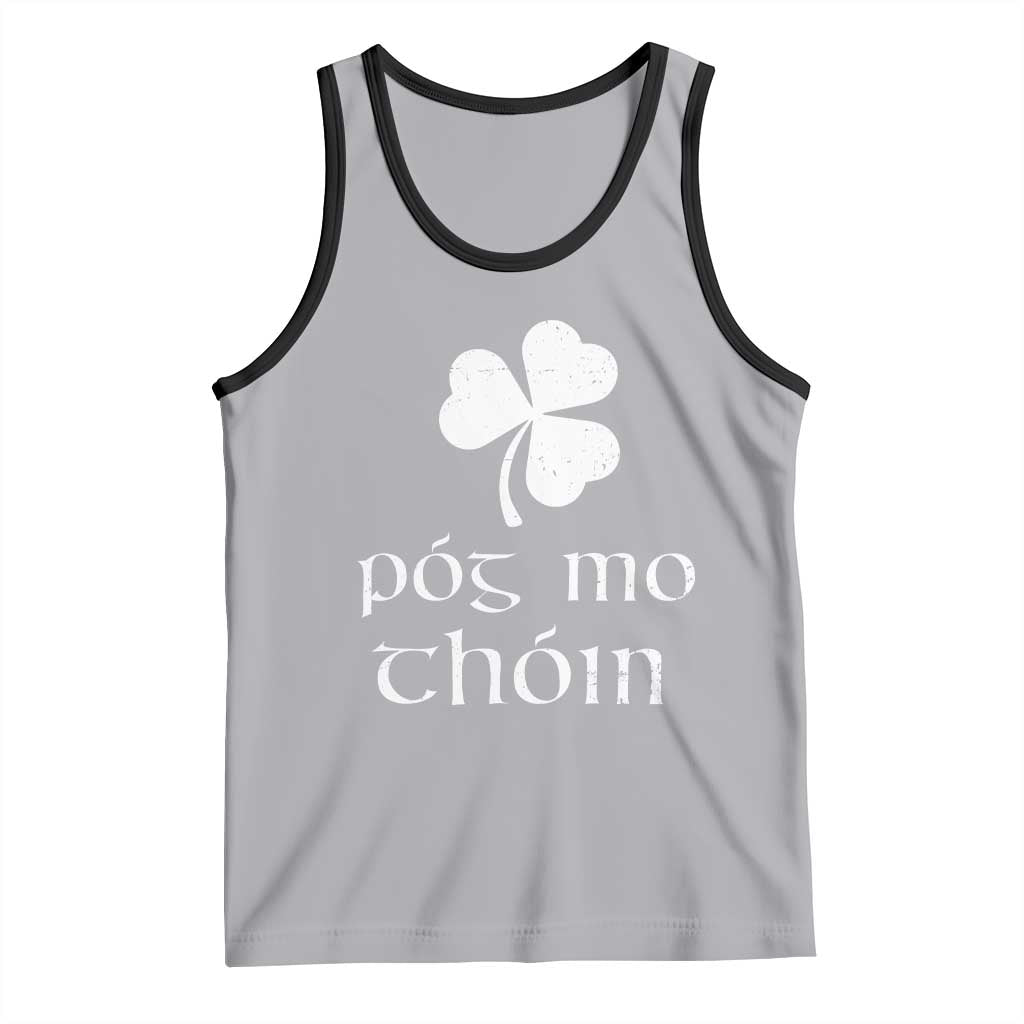 Funny Irish Pog Mo Thoin Tank Top St Patrick's Day Gaelic Saying Shamrock
