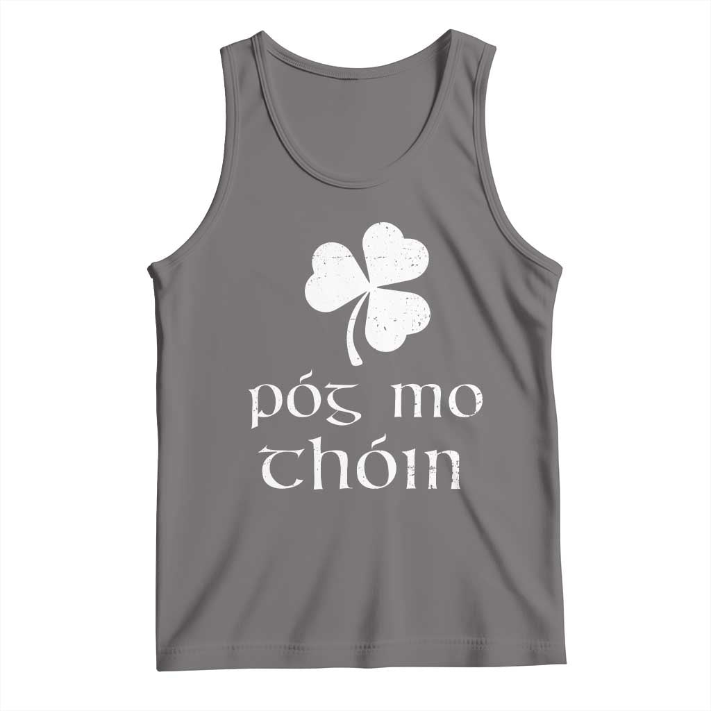 Funny Irish Pog Mo Thoin Tank Top St Patrick's Day Gaelic Saying Shamrock