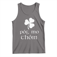 Funny Irish Pog Mo Thoin Tank Top St Patrick's Day Gaelic Saying Shamrock