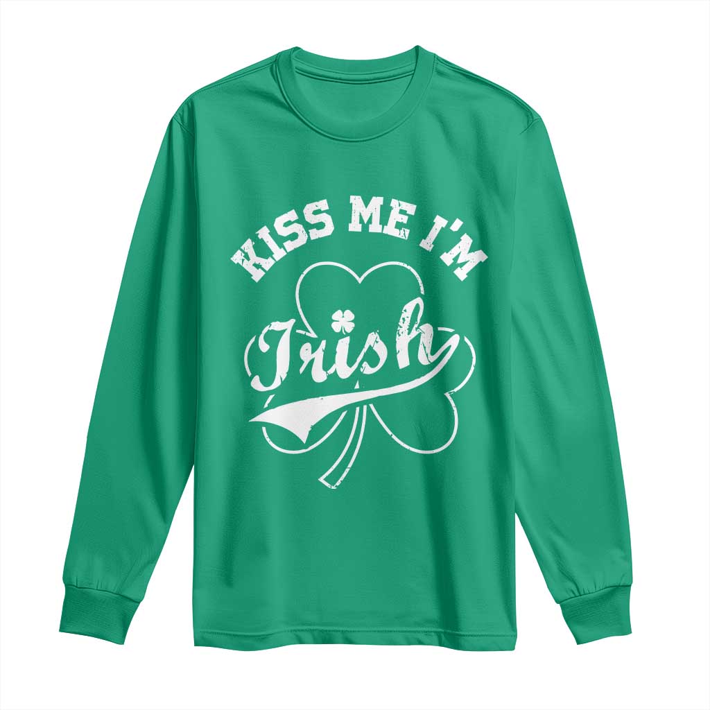 Funny Kiss Me I'm Irish St Patricks Day Long Sleeve Shirt Vintage Shamrock