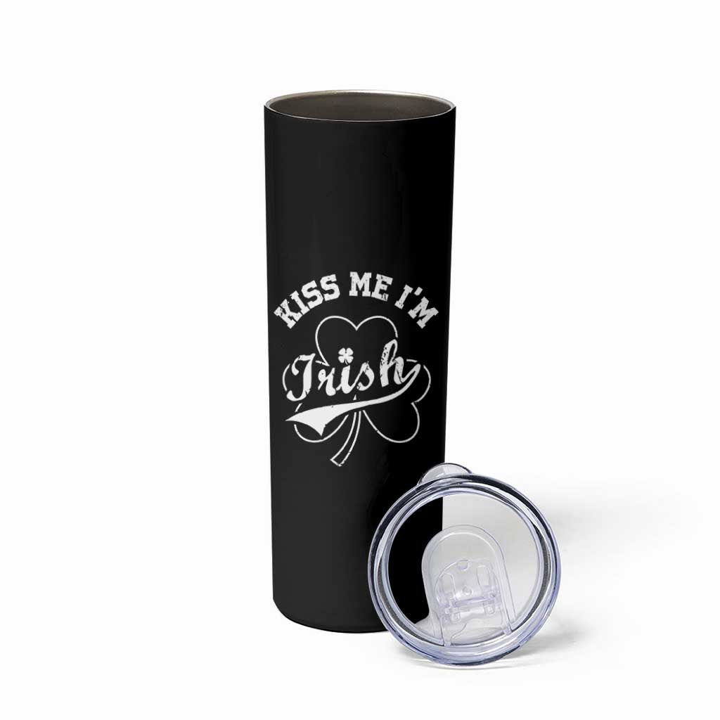 Funny Kiss Me I'm Irish St Patricks Day Skinny Tumbler Vintage Shamrock