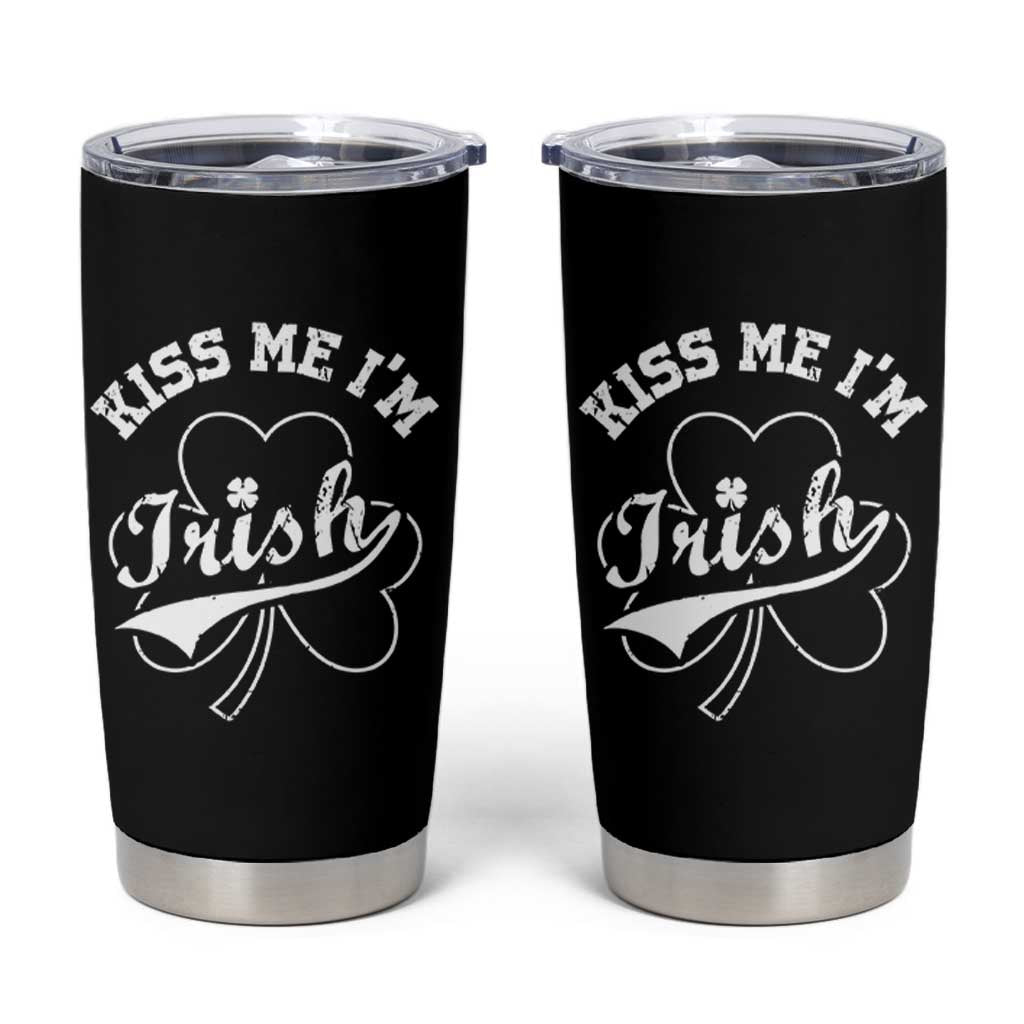 Funny Kiss Me I'm Irish St Patricks Day Tumbler Cup Vintage Shamrock