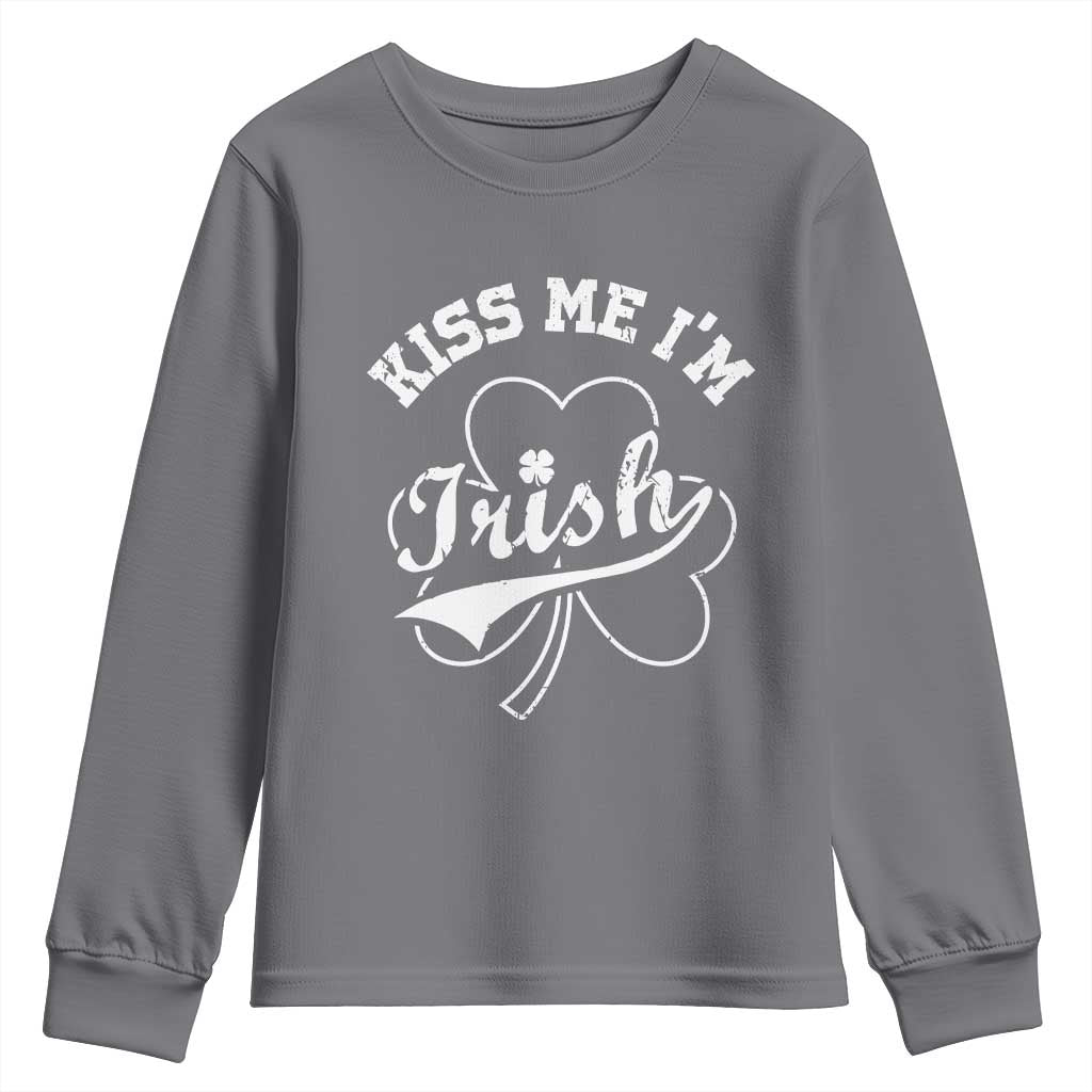 Funny Kiss Me I'm Irish St Patricks Day Youth Sweatshirt Vintage Shamrock