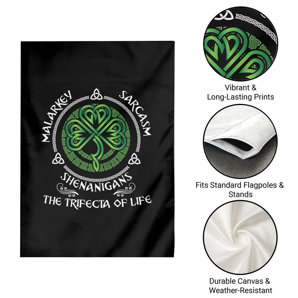 Funny St Patricks Day Irish Pride Garden Flag Malarkey Sarcasm Shenanigans The Trifecta Of Life
