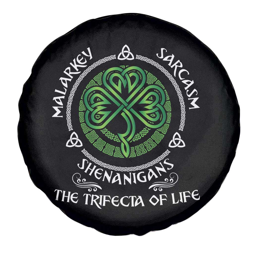 Funny St Patricks Day Irish Pride Spare Tire Cover Malarkey Sarcasm Shenanigans The Trifecta Of Life