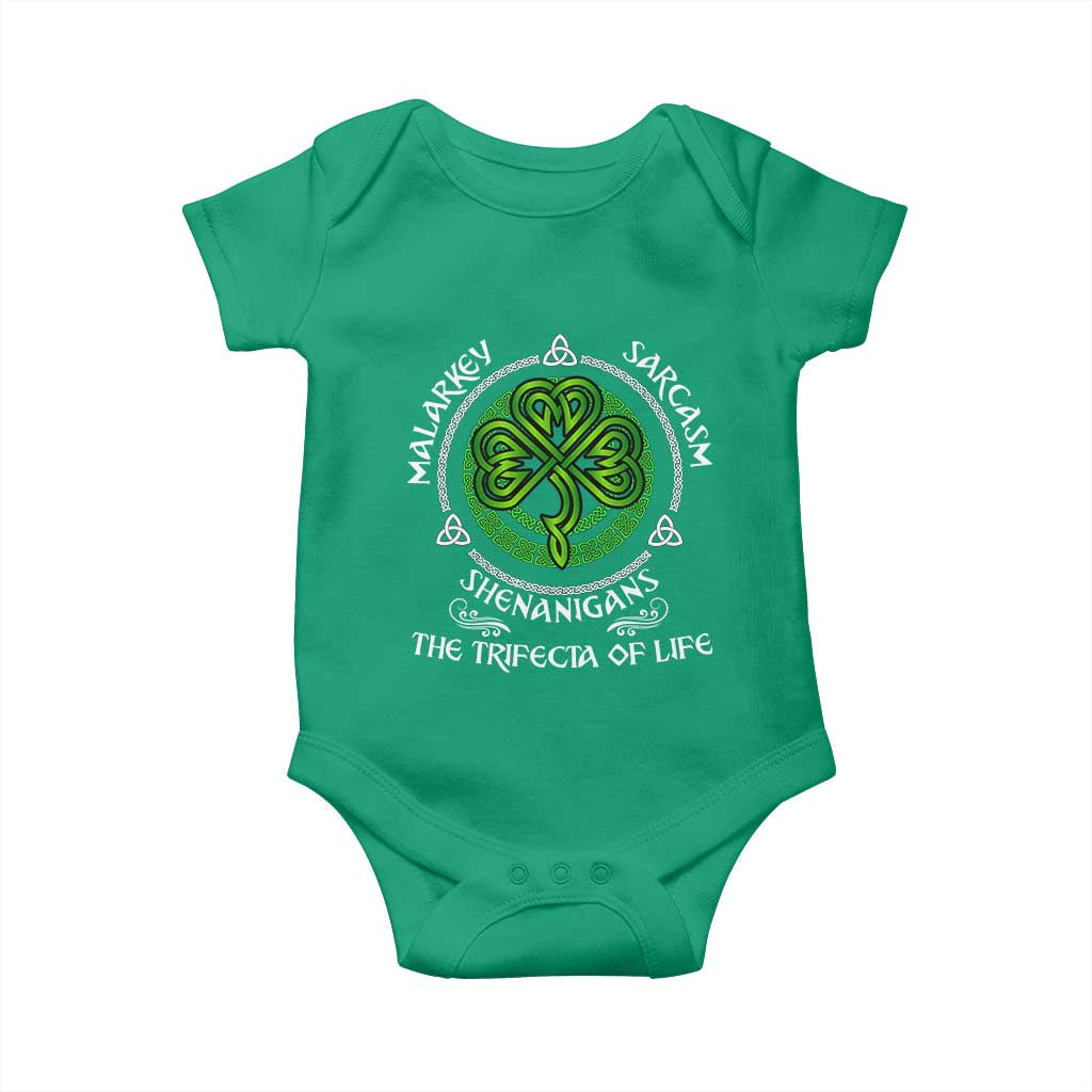 Funny St Patricks Day Irish Pride Baby Onesie Malarkey Sarcasm Shenanigans The Trifecta Of Life